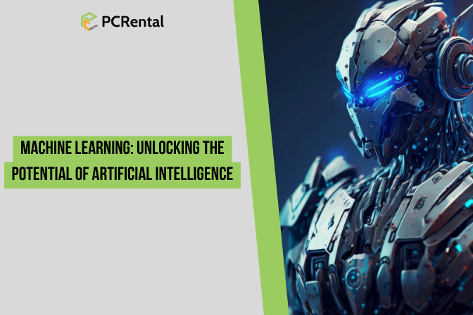 Machine Learning: Unlocking the Potential of Artificial Intelligence