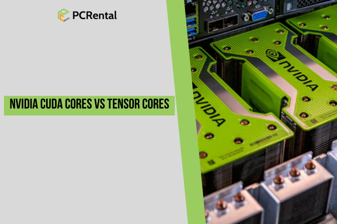 NVIDIA CUDA Cores vs Tensor Cores