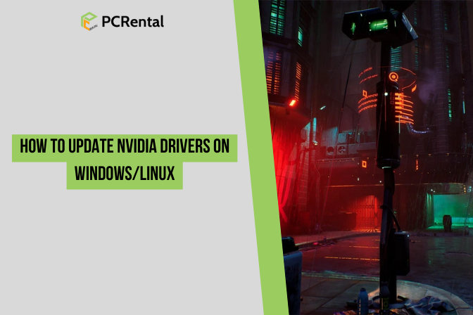 How to Update Nvidia Drivers on Windows/Linux